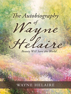 cover image of The Autobiography of Wayne Helaire